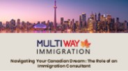 Canada Immigration Made Easy