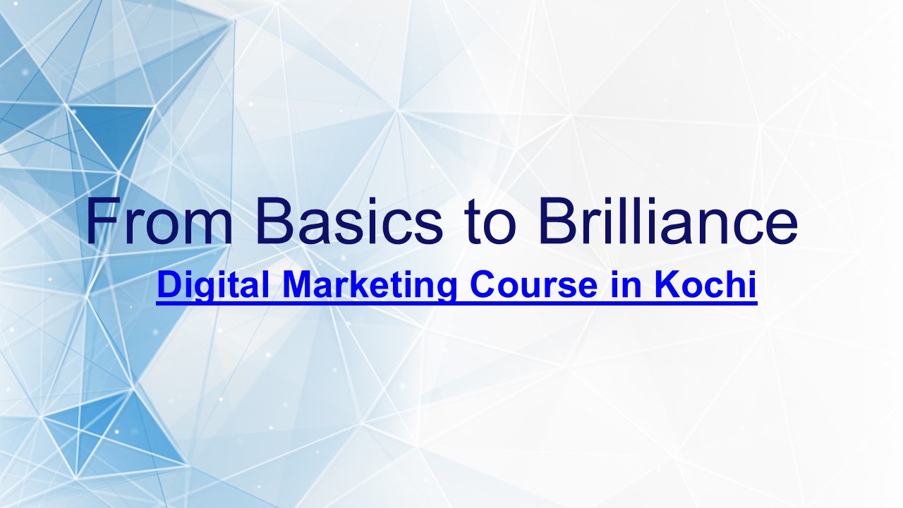Digital marketing course in kochi