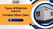Materials Used for Portable Office Cabin