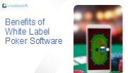 Benefits of White Label Poker Software