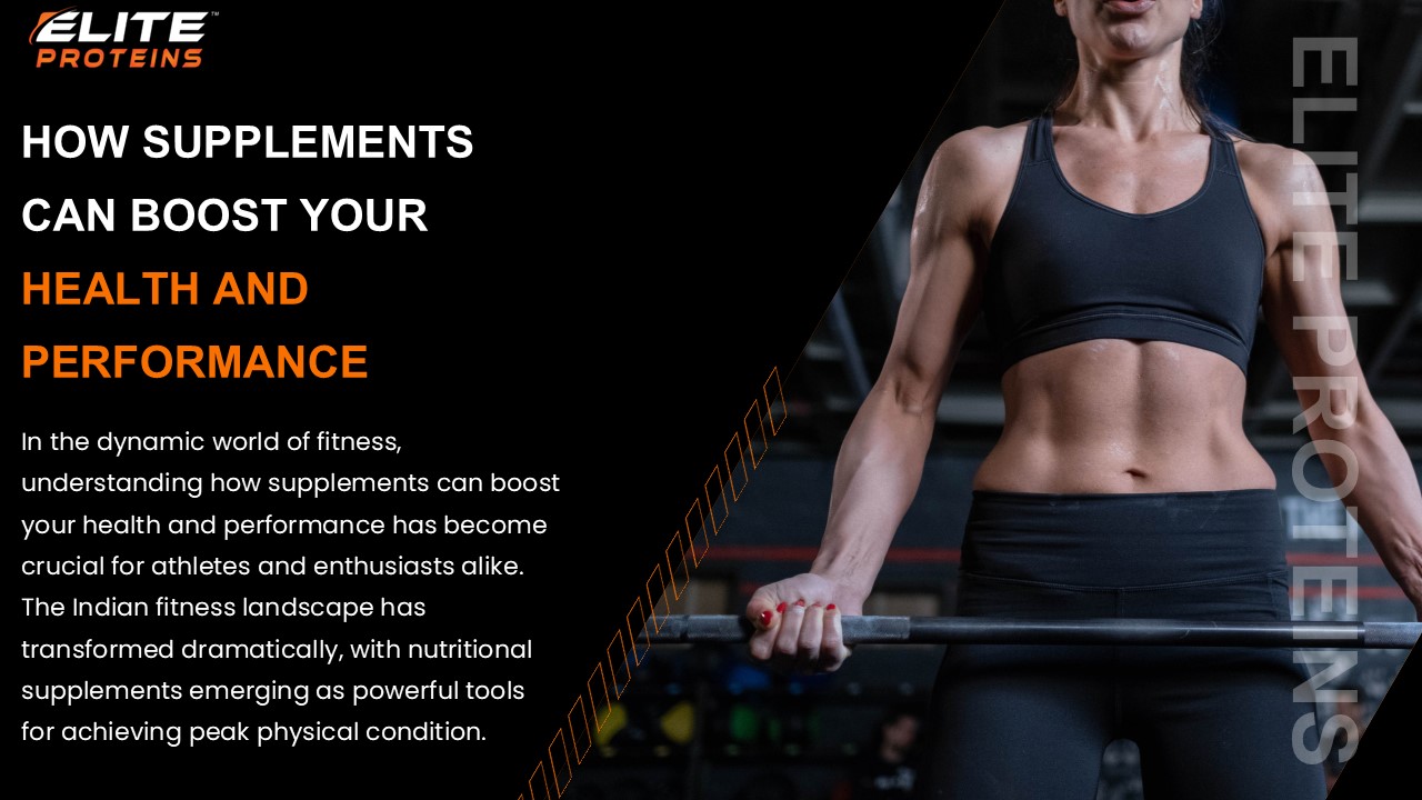 How Supplements Can Boost Your Health and Performance