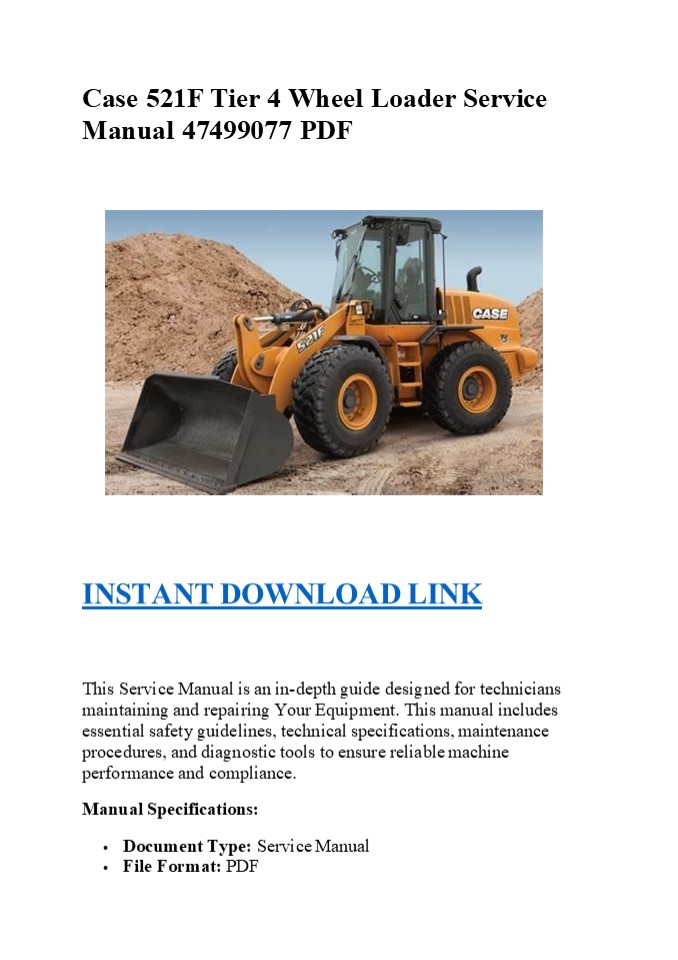 Case 521F Tier 4 Wheel Loader Service Manual 47499077 PDF