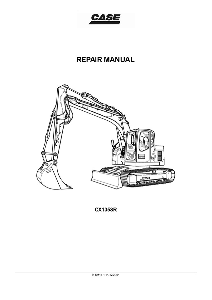 CASE CX135SR CRAWLER EXCAVATOR Service Repair Manual Instant Download