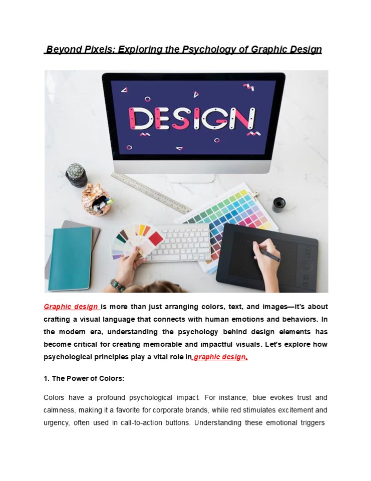 Beyond Pixels: Exploring the Psychology of Graphic Design