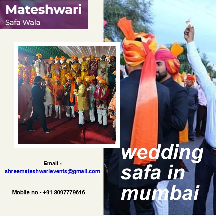Wedding Safa on Rent in Mumbai  Mateshwari Safa Wala