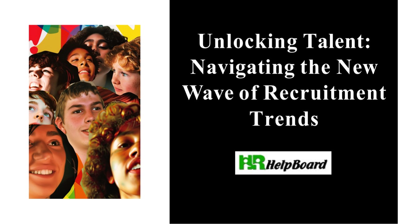 New Practices in Recruitment