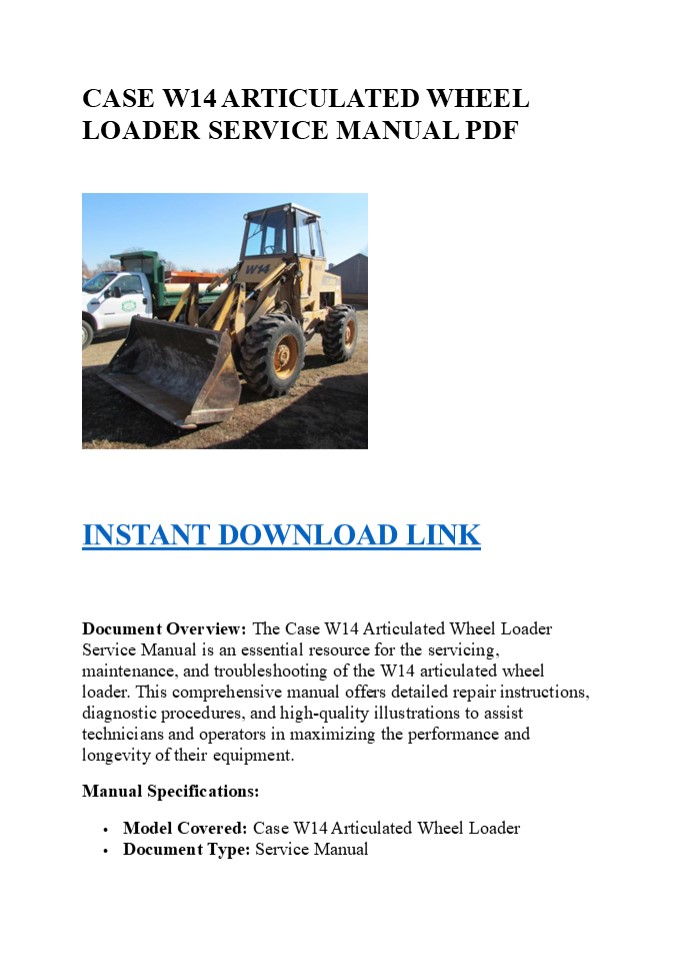 CASE W14 ARTICULATED WHEEL LOADER SERVICE MANUAL PDF