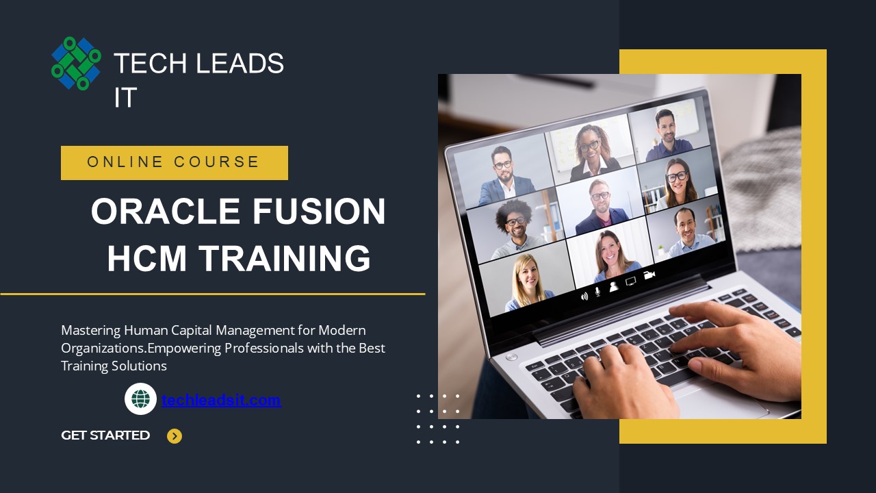 Oracle fusion HCM Traininig_TechLeadsIT