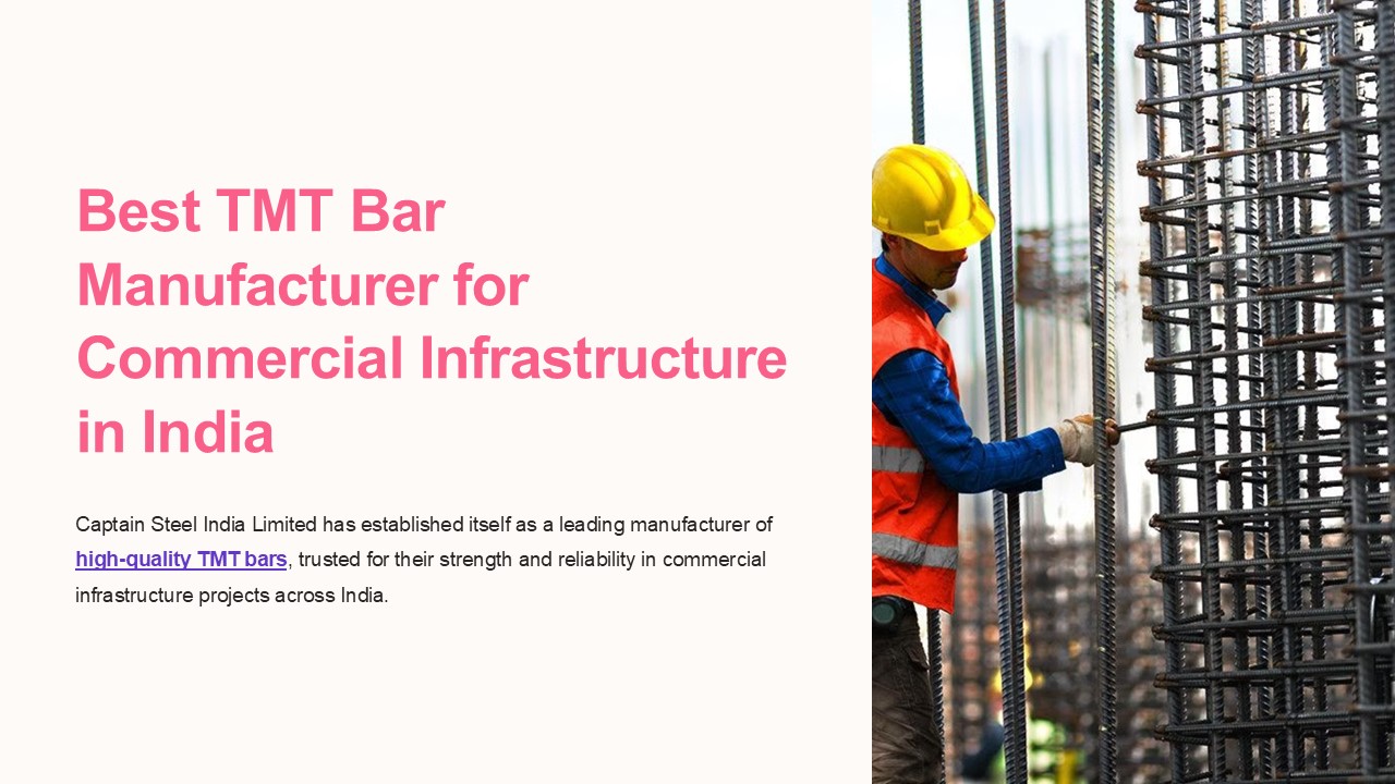 Best TMT Bar For Commercial Infrastructure in India