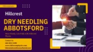 Dry Needling Abbotsford - Hillcrest