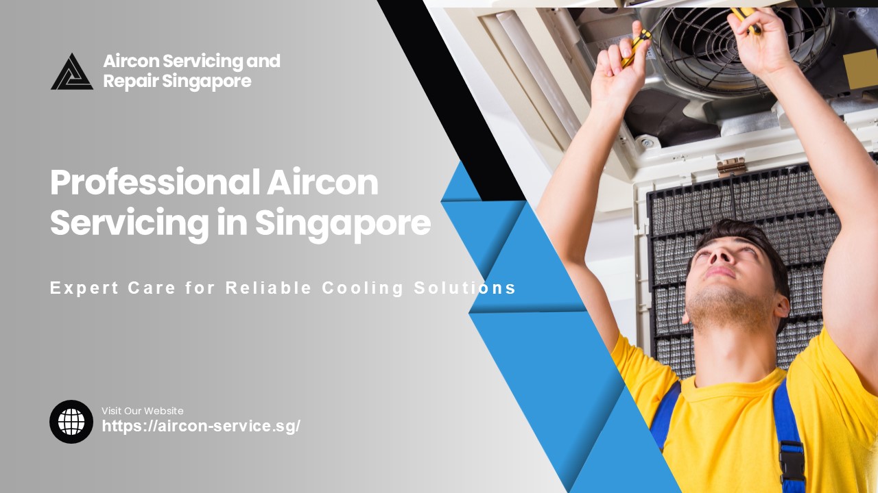 Reliable Aircon Servicing Singapore