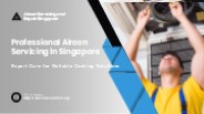 Reliable Aircon Servicing Singapore