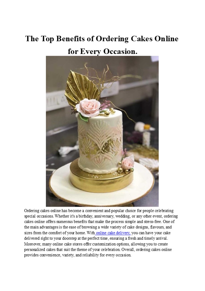The Top Benefits of Ordering Cakes Online for Every Occasion.