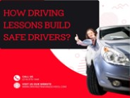 How Driving Lessons Build Safe Drivers?