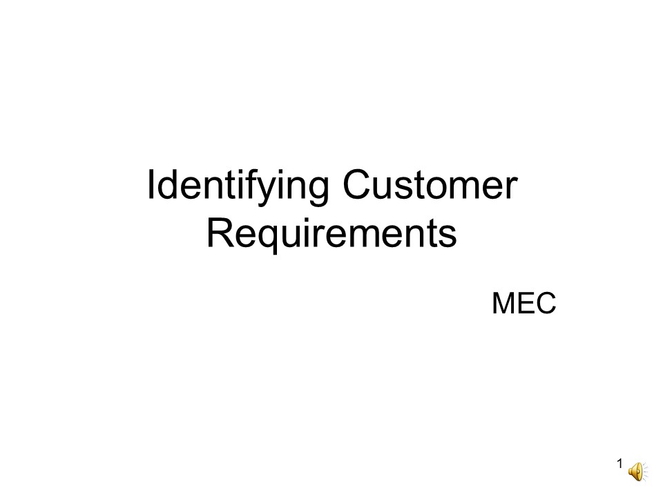 Identifying Customer Requirements.