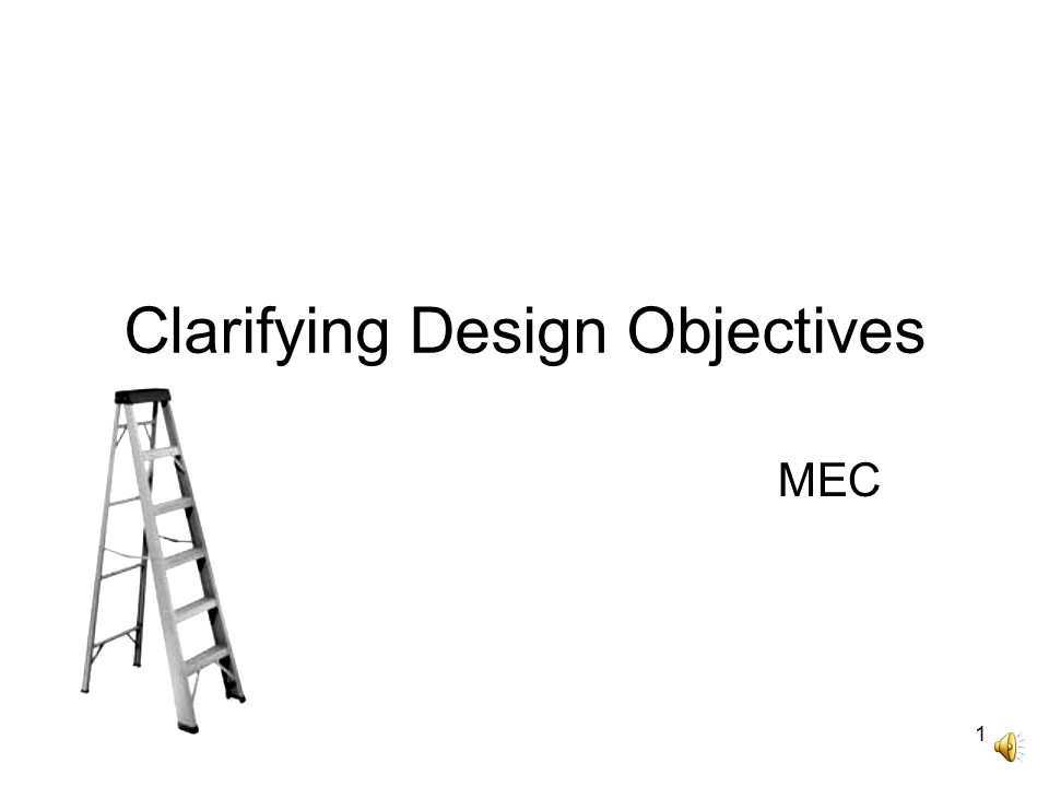 Clarifying Design Objectives.