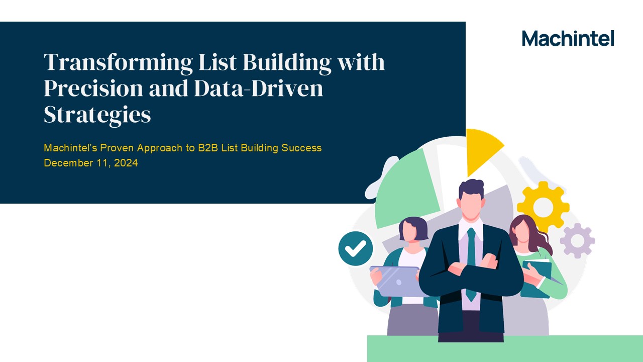 Transforming B2B List Building with Data-Driven Strategies