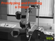Prototyping and Proofing a Design.