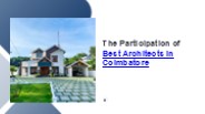 The Participation of Best Architects in Coimbatore