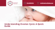 All About Ovarian Cysts and Fertility