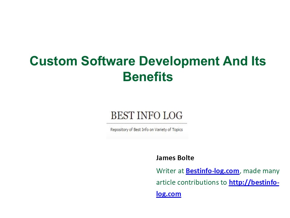 Custom Software Development And Its Benefits