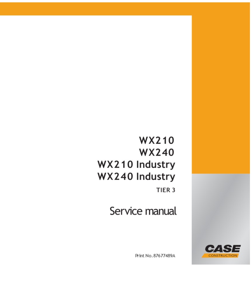 CASE WX240 TIER 3 Wheeled Excavator Service Repair Manual Instant Download
