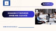 Managed IT Services in Brisbane - Elevate