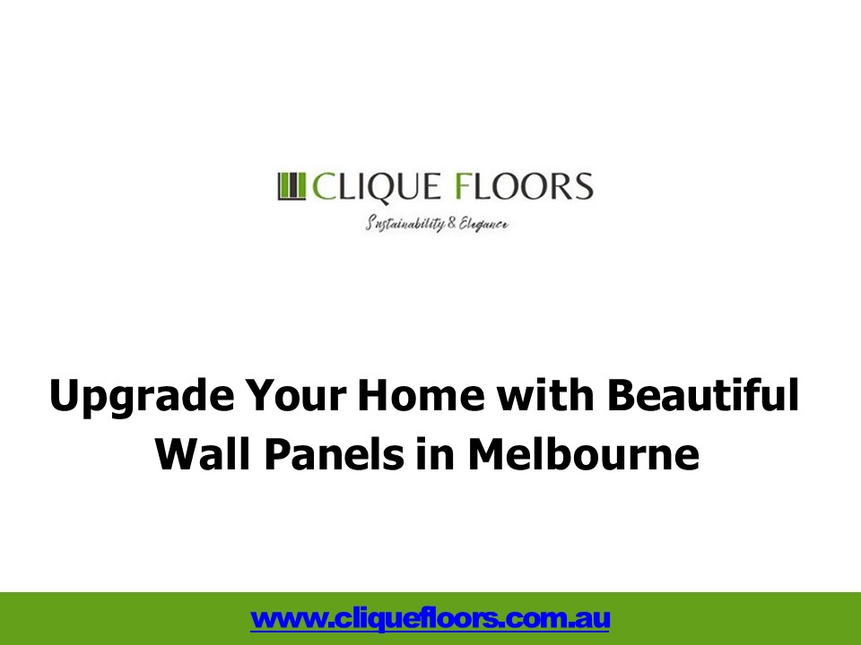 Upgrade Your Home with Beautiful Wall Panels in Melbourne