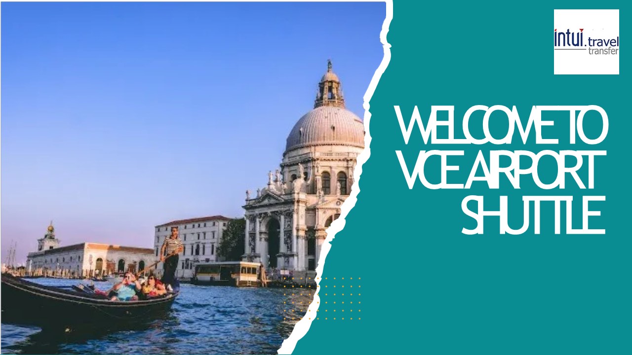 VCE Airport Shuttle Transfer - Intui travel