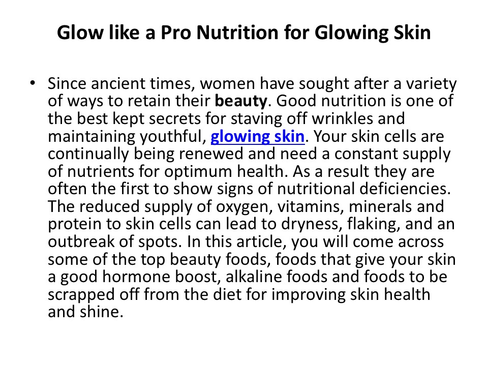 Glow like a Pro Nutrition for Glowing Skin