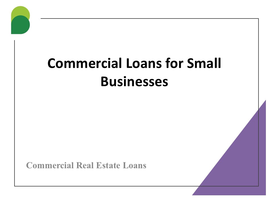 Commercial Loans for Small Businesses