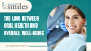 The Link Between Oral Health and Overall Well-Being