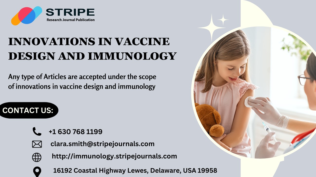 Innovations in Vaccine Design and Immunology