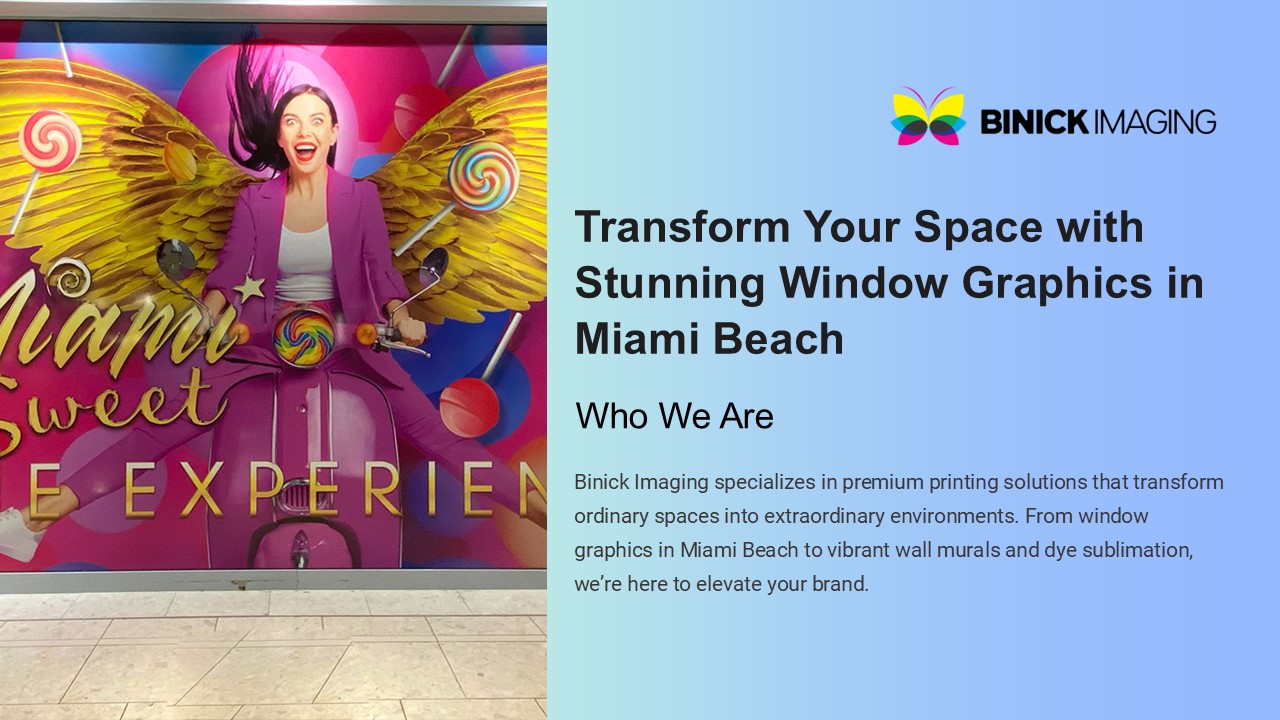 Window Graphics in Miami Beach | Binick Imaging