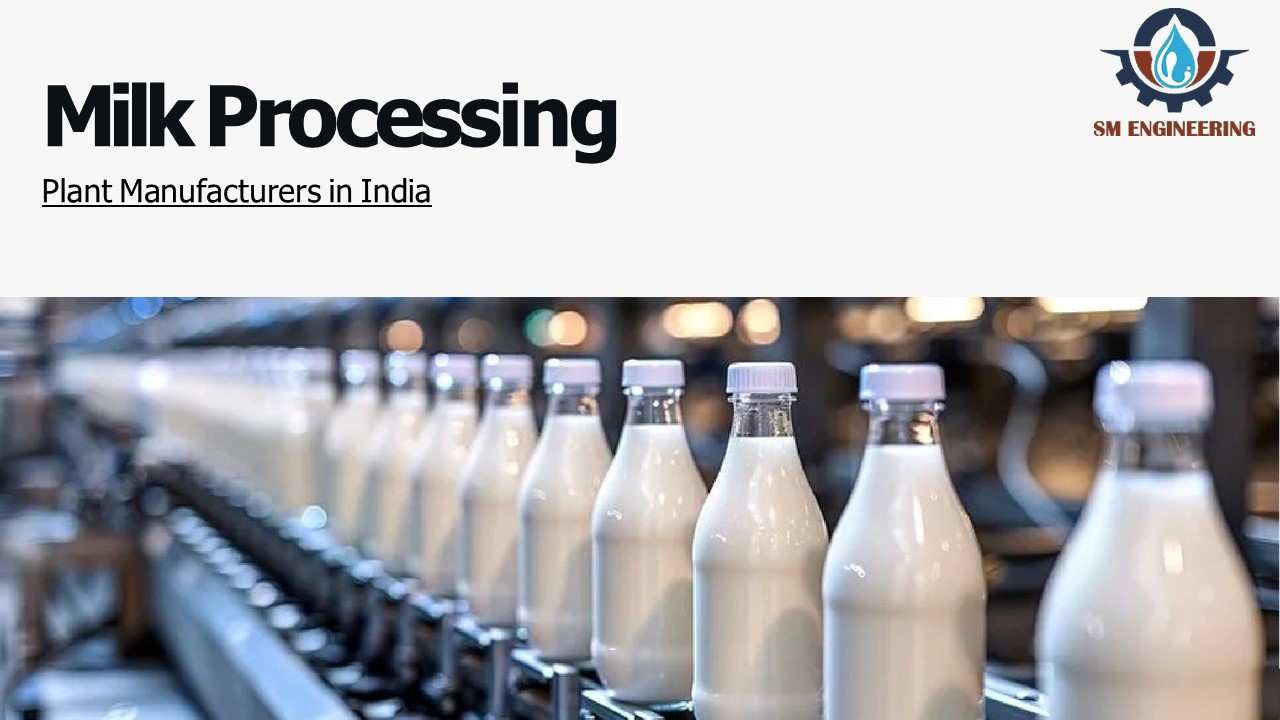 Milk Processing Plant Manufacturers in India