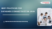 Best Practices for Database Connectivity in Java
