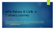 Arts-Bakery-and-Cafe-A-Culinary-Journey