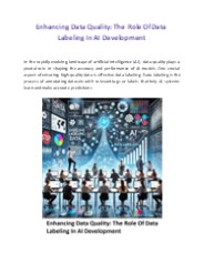 Enhancing Data Quality: The Role Of Data Labeling In AI Development
