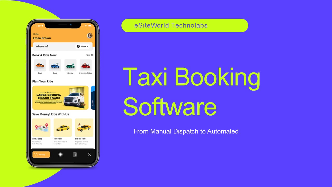 Taxi Booking Software : From Manual Dispatch To Automated