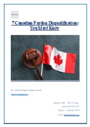 7 Canadian Pardon Disqualifications You Must Know