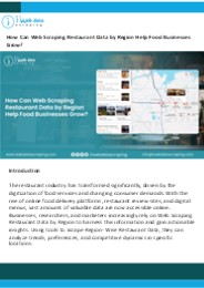 Web Scraping Restaurant Data by Region to Help Food Businesses Grow