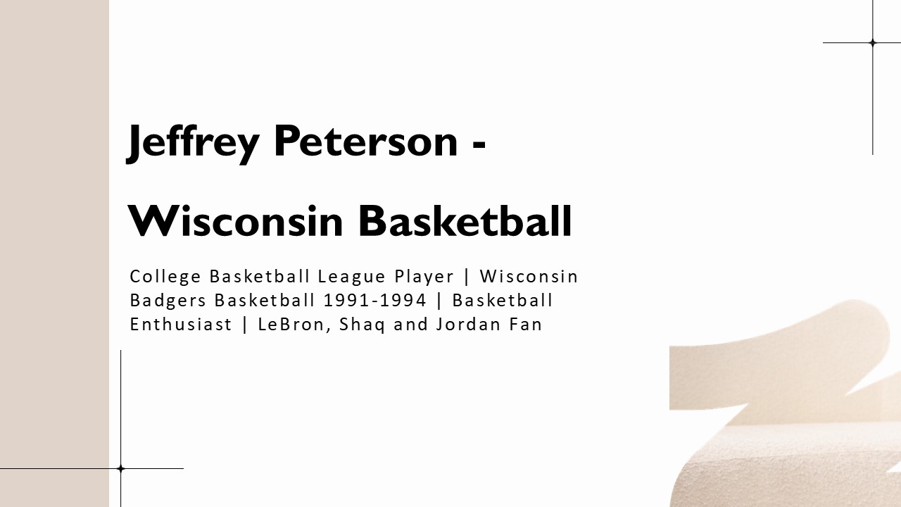 Jeffrey Peterson - Wisconsin - A Guiding Luminary