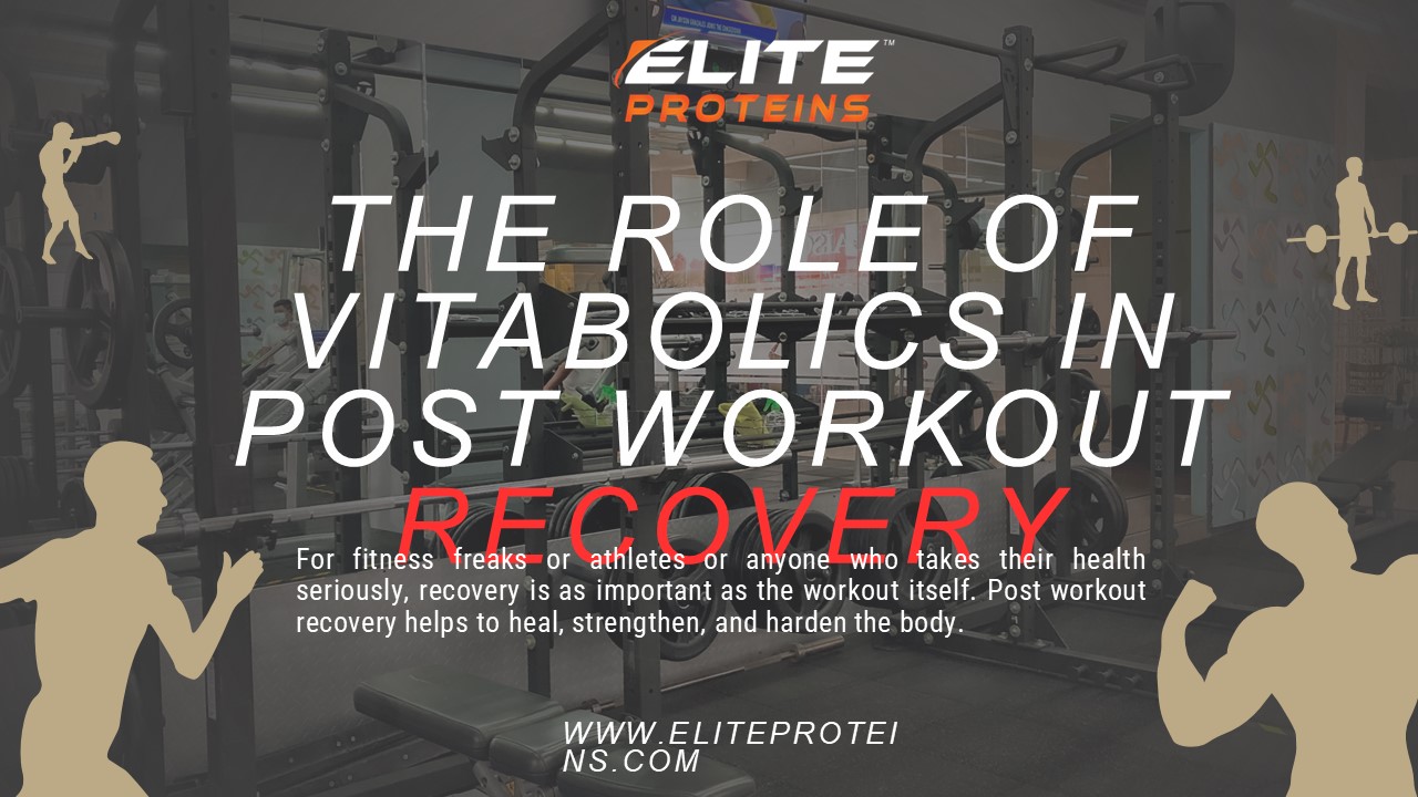 The Role of Vitabolics in Post Workout Recovery