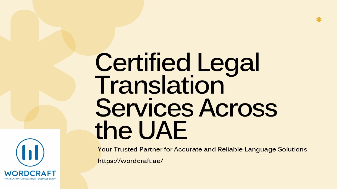 Wordcraft Legal Translation Dubai (1)