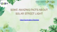 Some Amazing Facts about Solar Street Light