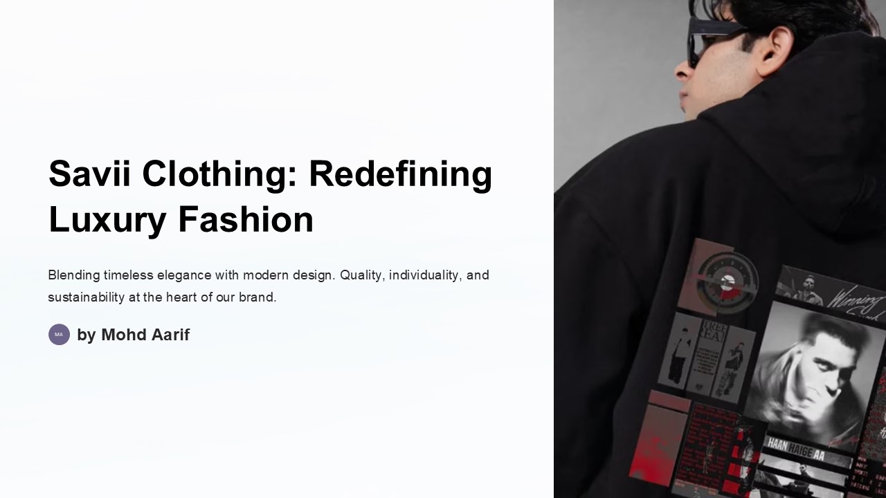 Savii Clothing: Redefining Luxury Fashion