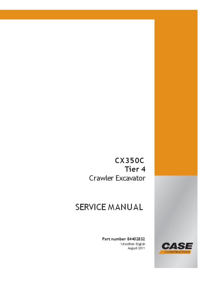 CASE CX350C TIER 4 CRAWLER EXCAVATOR Service Repair Manual Instant Download