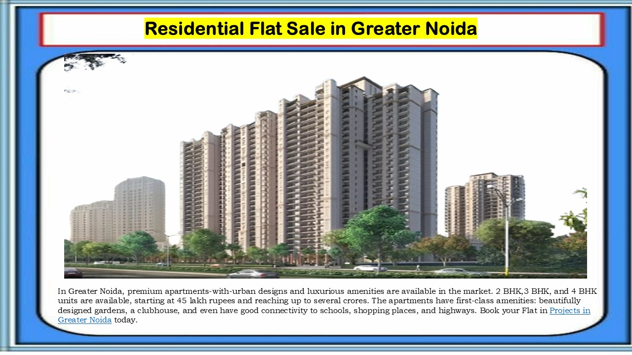 Residential Flat Sale in Greater Noida