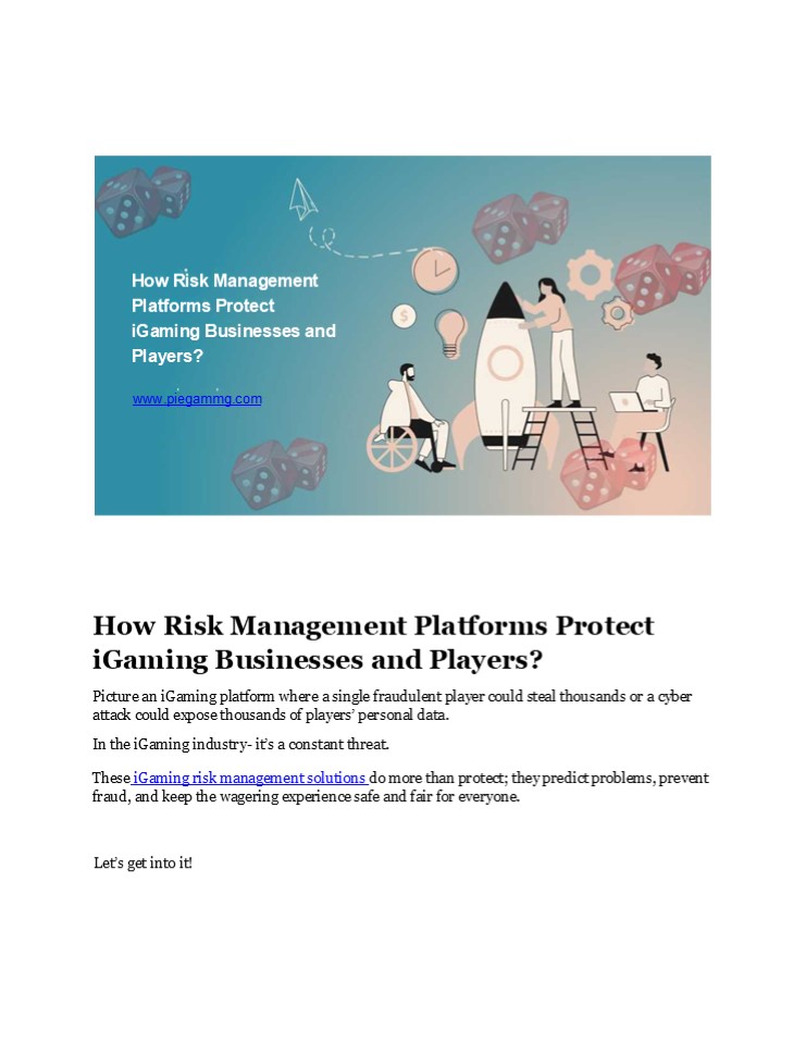 How Risk Management Platforms Protect iGaming Businesses and Players?