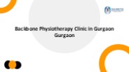 Physiotherapy Clinic In Gurgaon - Backbone Physiotherapy